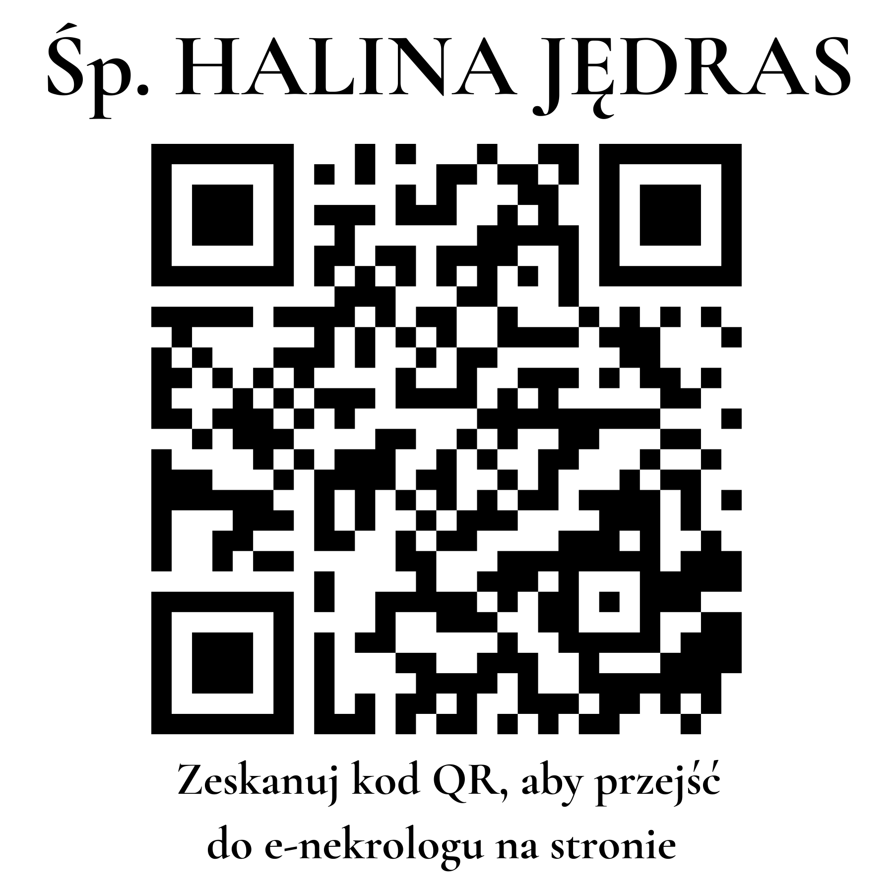 Kod QR do nekrologu HALINA JĘDRAS Kod QR do nekrologu HALINA JĘDRAS