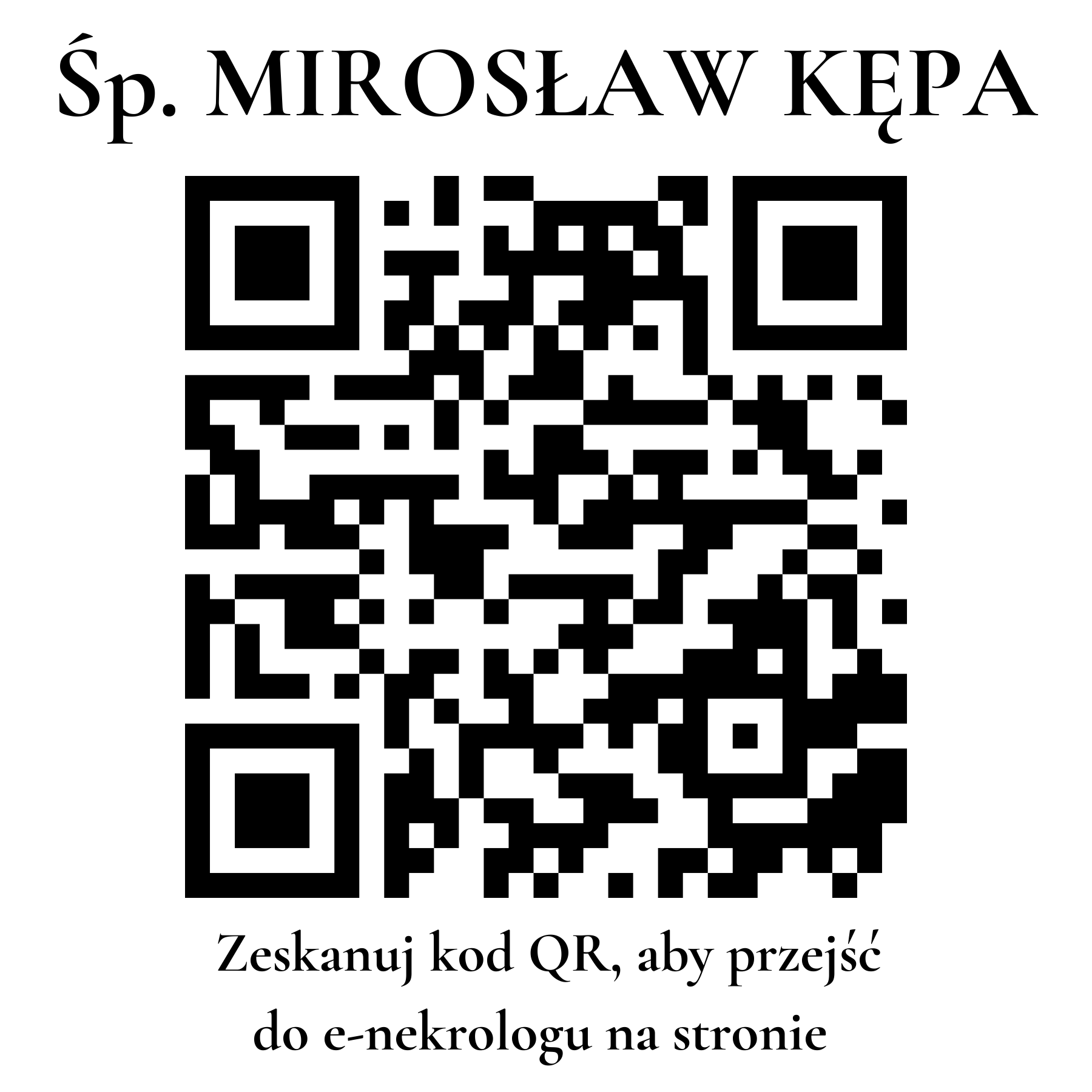 Kod QR do nekrologu MIROSŁAW KĘPA Kod QR do nekrologu MIROSŁAW KĘPA