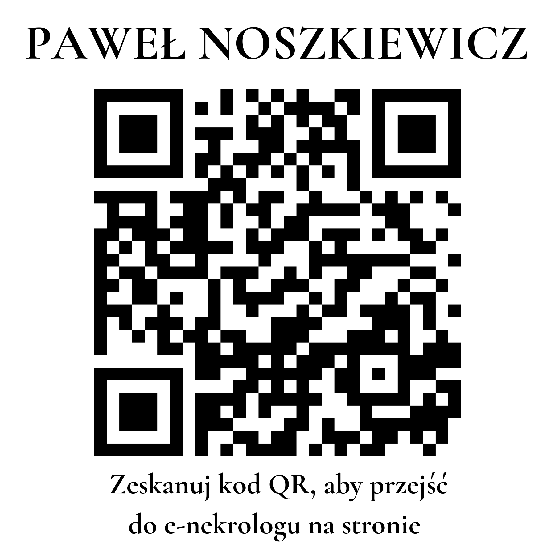 Kod QR do nekrologu PAWEŁ NOSZKIEWICZ
