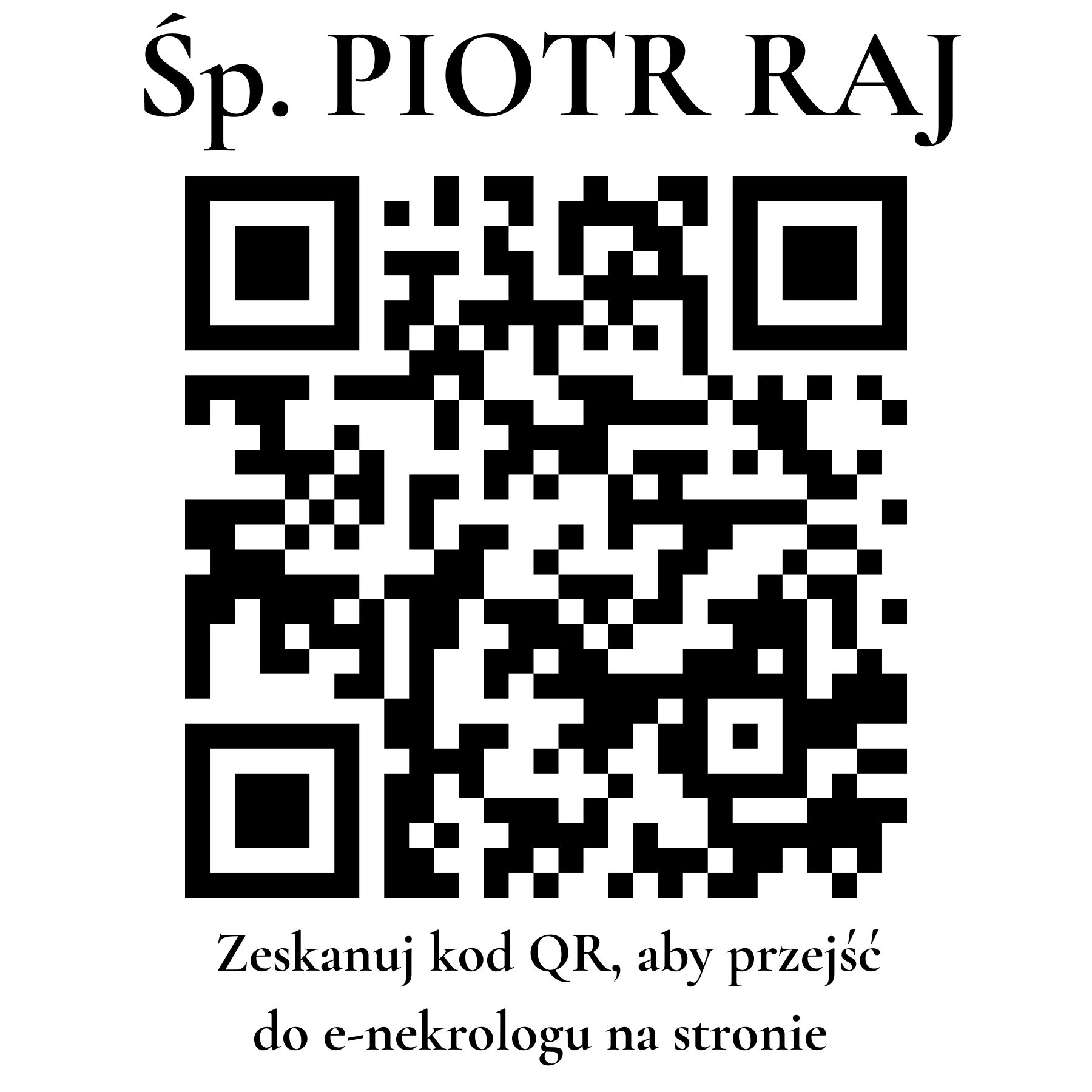 Kod QR do nekrologu PIOTR RAJ Kod QR do nekrologu PIOTR RAJ