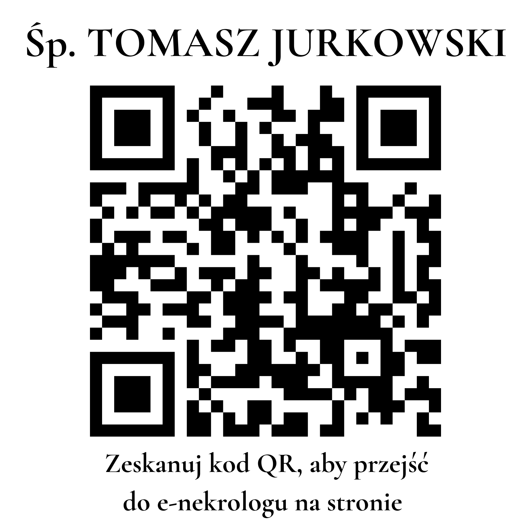 Kod QR do nekrologu TOMASZ JURKOWSKI